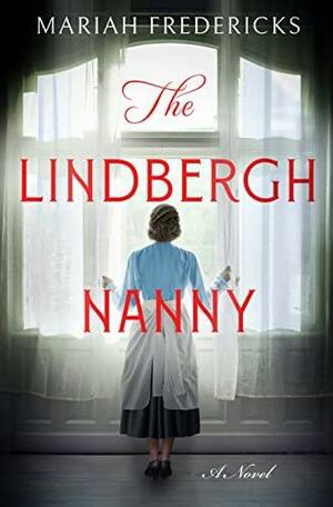 The Lindbergh Nanny by Mariah Fredericks