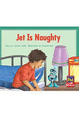 Individual Student Edition Yellow (Levels 6-8): Jet Is Naughty by Annette Smith