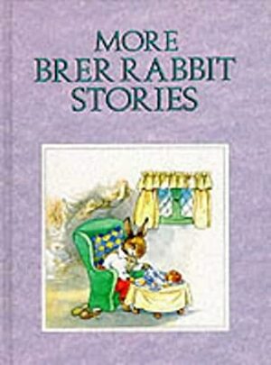 More Brer Rabbit Stories by Rene Cloke