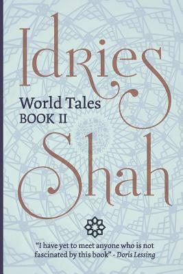 World Tales (Pocket Edition): Book II by Idries Shah