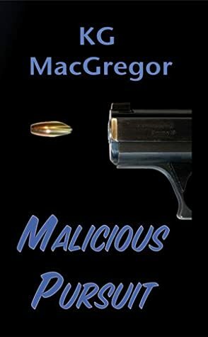 Malicious Pursuit by K.G. MacGregor