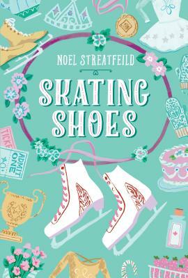 Skating Shoes by Noel Streatfeild