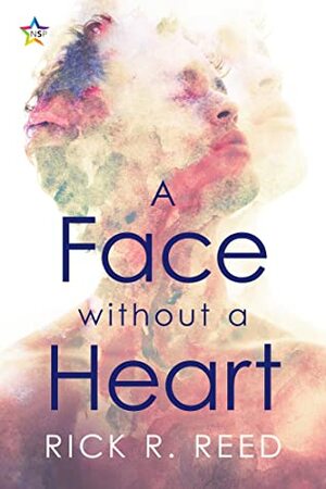A Face Without a Heart by Rick R. Reed