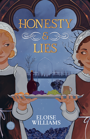Honesty and Lies by Eloise Williams