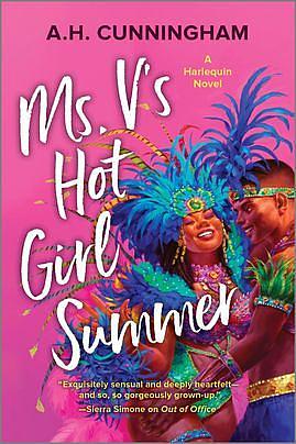 Ms. V's Hot Girl Summer by A.H. Cunningham