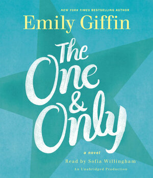 The One & Only by Emily Giffin