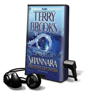The Elves of Cintra: Genesis of Shannara [With Earphones] by Terry Brooks