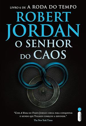 O Senhor do Caos by Robert Jordan