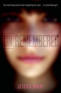 Unremembered by Jessica Brody