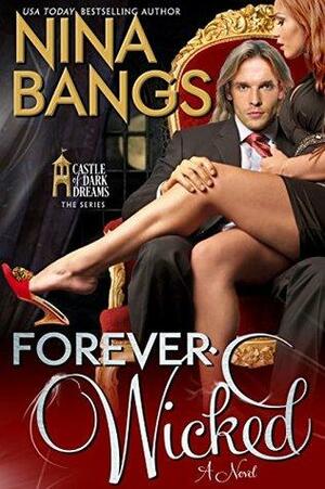 Forever Wicked by Nina Bangs