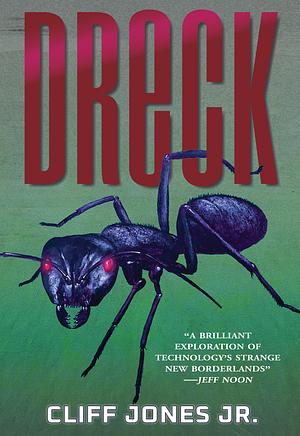 Dreck by Cliff Jones Jr.