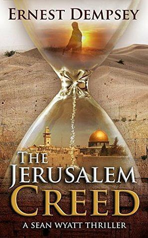 The Jerusalem Creed by Ernest Dempsey