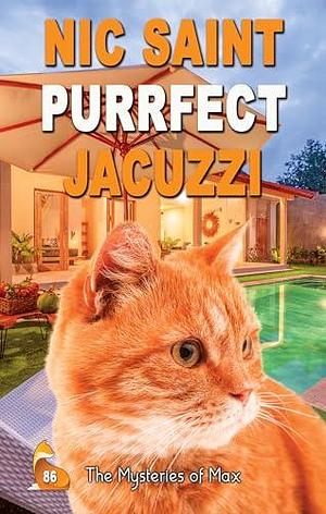 Purrfect Jacuzzi by Nic Saint, Nic Saint