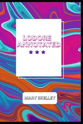 Lodore Annotated by Mary Shelley