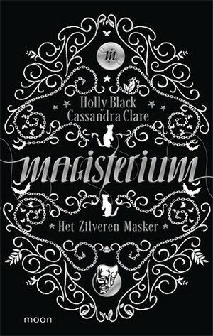 Het Zilveren Masker by Cassandra Clare, Holly Black