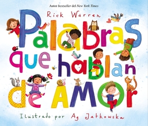 Palabras Que Hablan de Amor = Words to Love by by Rick Warren