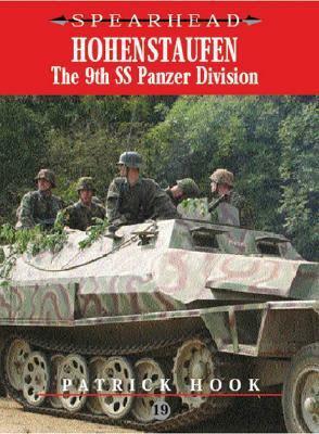 Hohenstaufen: 9th Ss Panzer Division by Patrick Hook