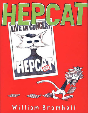 Hepcat by William Bramhall