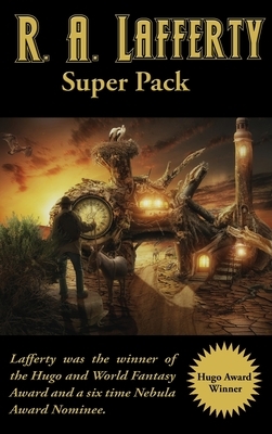 R. A. Lafferty Super Pack by R.A. Lafferty