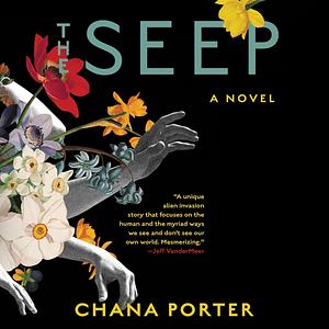 The Seep by Chana Porter
