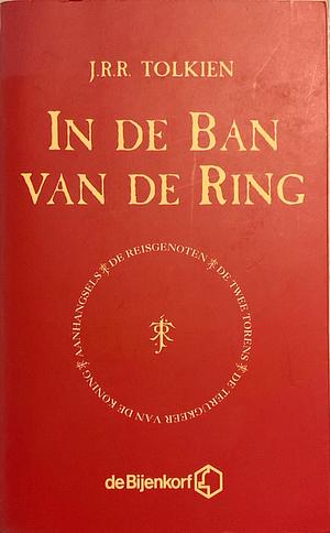 In de ban van de ring by J.R.R. Tolkien