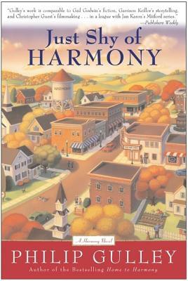 Just Shy of Harmony by Philip Gulley