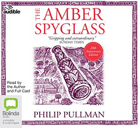 The Amber Spyglass by Philip Pullman