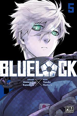 Blue Lock, Tome 5 by Muneyuki Kaneshiro