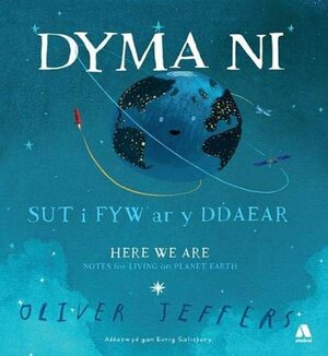 Dyma Ni  by Oliver Jeffers