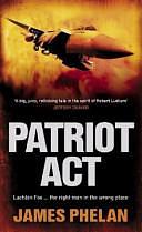 Patriot Act by James Phelan