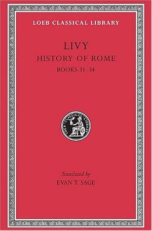 Livy, Books 31-34 by Livy