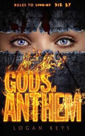Gods of Anthem by Logan Keys