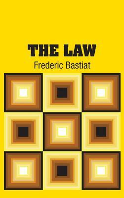 The Law by Frédéric Bastiat