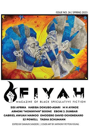 FIYAH Issue #26 by DaVaun Sanders