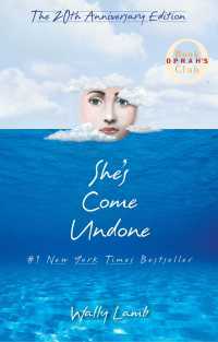 She's Come Undone by Wally Lamb