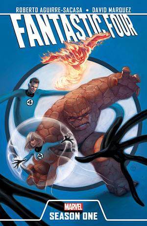 Fantastic Four: Season One by Roberto Aguirre-Sacasa