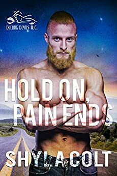 Hold On, Pain Ends: H.O.P.E. by Shyla Colt, Leanore Elliot