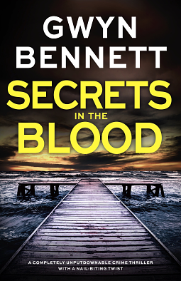 Secrets In The Blood by Gwyn Bennett