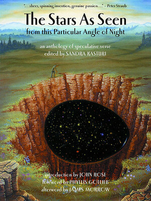 The Stars as Seen from This Particular Angle of Night: An Anthology of Speculative Verse by Susan A. Manchester, Carolyn Clink, Ian Duhig, Marge Simon, James K. Morrow, Phyllis Gotlieb, Yves Meynard, Kiel Stuart, John Park, Bruce Boston, R.G. Evans, Colleen Anderson, Gemma Files, Heather Spears, John Tranter, Patrick O'Leary, Kathy Shaidle, Eileen Kernaghan, Sandra Kasturi, Jana Phipps, Mark McLaughlin, Donna Farley, Peter Crowther, Barry Hammond, Lucy Cohen Schmeidler, John Rose, David Clink, Peter Bloch-Hansen, Charlee Jacob, Tom Piccirilli