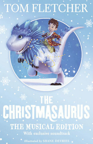 The Christmasaurus by Tom Fletcher