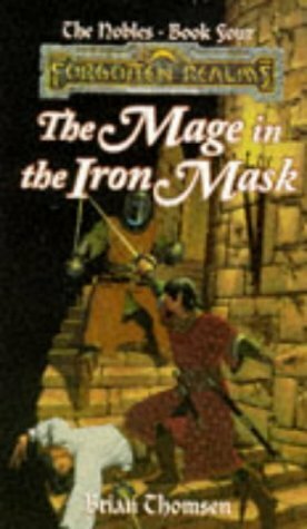 The Mage in the Iron Mask by Brian M. Thomsen