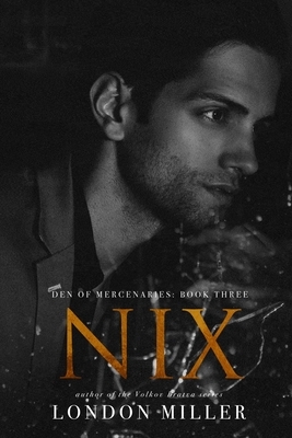 Nix by London Miller