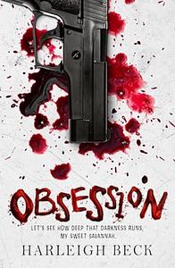 Obsession : A Thriller Romance by Harleigh Beck