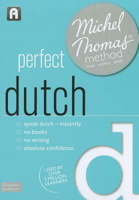 Perfect Dutch by Els Van Geyte