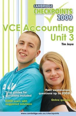 Cambridge Checkpoints Vce Accounting Unit 3 2009 by Tim Joyce