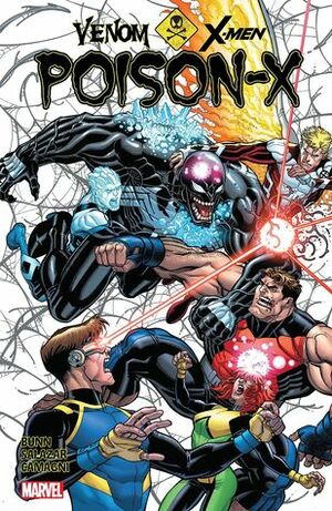 Venom & X-Men: Poison-X by Cullen Bunn