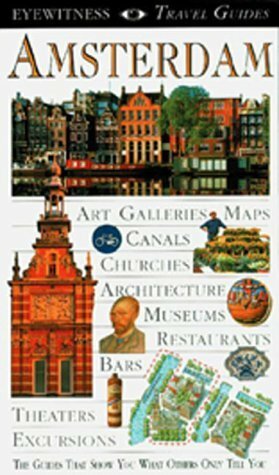 Amsterdam by Christopher Catling, Robin Pascoe, Deni Brown