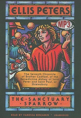 The Sanctuary Sparrow by Ellis Peters