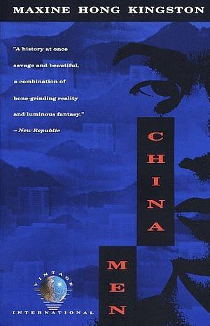 China Men by Maxine Hong Kingston