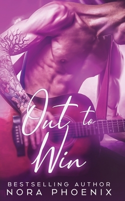 Out to Win by Nora Phoenix